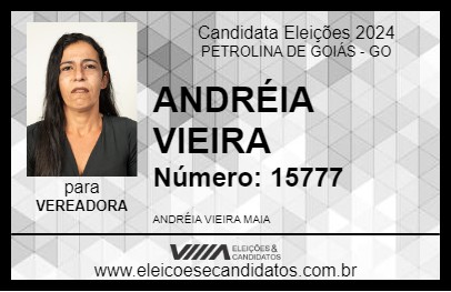 Candidato ANDRÉIA VIEIRA 2024 - PETROLINA DE GOIÁS - Eleições