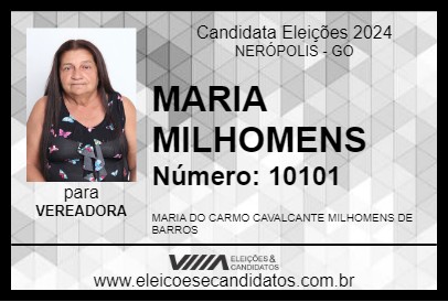 Candidato MARIA MILHOMENS 2024 - NERÓPOLIS - Eleições