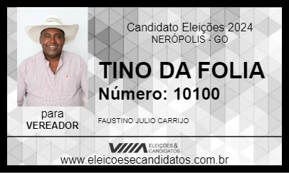 Candidato TINO DA FOLIA 2024 - NERÓPOLIS - Eleições