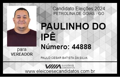 Candidato PAULINHO DO IPÊ 2024 - PETROLINA DE GOIÁS - Eleições