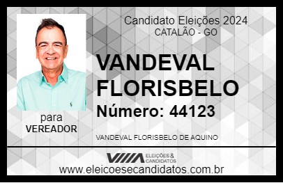 Candidato VANDEVAL FLORISBELO 2024 - CATALÃO - Eleições