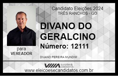 Candidato DIVANO DO GERALCINO 2024 - TRÊS RANCHOS - Eleições