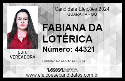 Candidato FABIANA DA LOTÉRICA 2024 - GUARAÍTA - Eleições