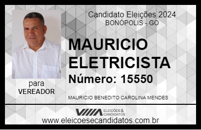 Candidato MAURICIO ELETRICISTA  2024 - BONÓPOLIS - Eleições