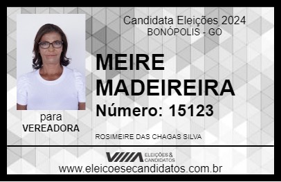 Candidato MEIRE MADEIREIRA 2024 - BONÓPOLIS - Eleições