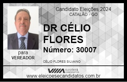 Candidato DR CÉLIO FLORES 2024 - CATALÃO - Eleições