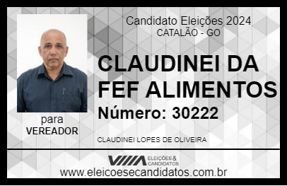 Candidato CLAUDINEI DA FEF ALIMENTOS 2024 - CATALÃO - Eleições