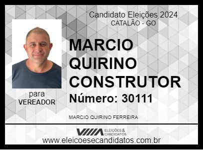 Candidato MARCIO QUIRINO CONSTRUTOR 2024 - CATALÃO - Eleições