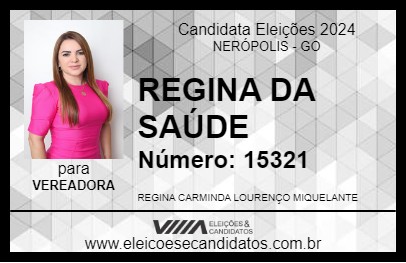 Candidato REGINA DA SAÚDE 2024 - NERÓPOLIS - Eleições