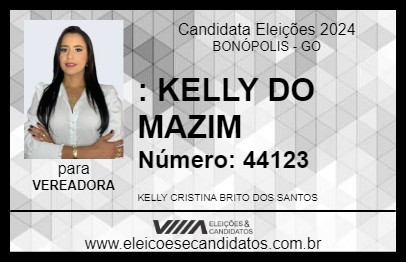 Candidato KELLY DO MAZIM 2024 - BONÓPOLIS - Eleições