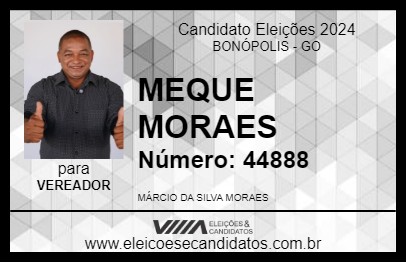 Candidato MEQUE MORAES  2024 - BONÓPOLIS - Eleições