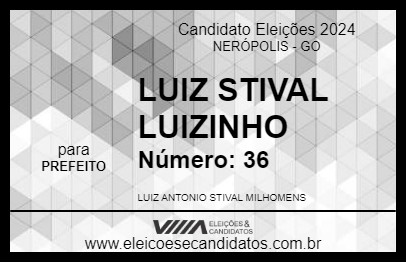 Candidato LUIZ STIVAL LUIZINHO 2024 - NERÓPOLIS - Eleições