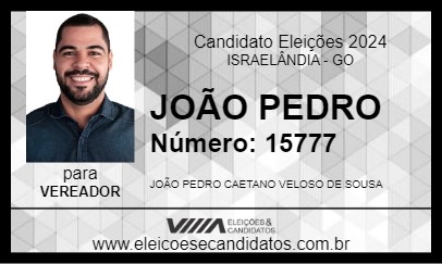 Candidato JOÃO PEDRO 2024 - ISRAELÂNDIA - Eleições