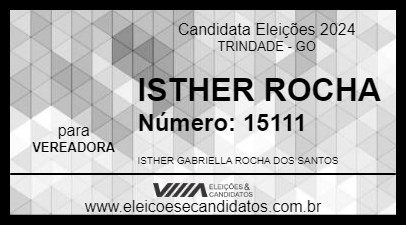 Candidato ISTHER ROCHA 2024 - TRINDADE - Eleições