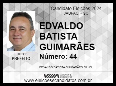 Candidato EDVALDO BATISTA GUIMARÃES 2024 - JAUPACI - Eleições