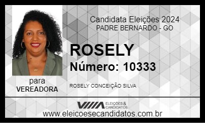 Candidato ROSE SILVA 2024 - PADRE BERNARDO - Eleições