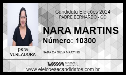 Candidato NARA MARTINS 2024 - PADRE BERNARDO - Eleições