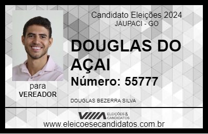 Candidato DOUGLAS DO AÇAI 2024 - JAUPACI - Eleições