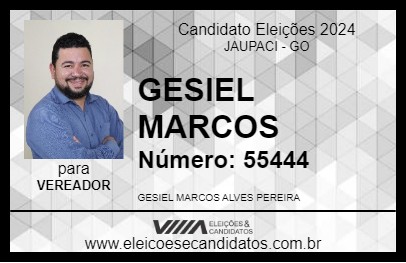 Candidato GESIEL MARCOS 2024 - JAUPACI - Eleições