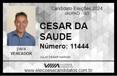 Candidato CESAR DA SAUDE 2024 - JAUPACI - Eleições