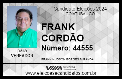 Candidato FRANK CORDÃO 2024 - GOIATUBA - Eleições