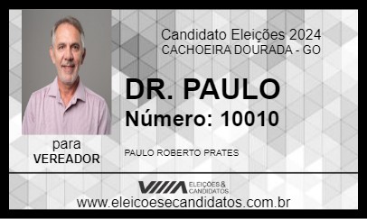 Candidato DR. PAULO 2024 - CACHOEIRA DOURADA - Eleições