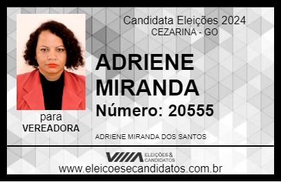 Candidato ADRIENE MIRANDA 2024 - CEZARINA - Eleições