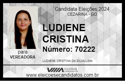 Candidato LUDIENE CRISTINA 2024 - CEZARINA - Eleições