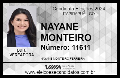 Candidato NAYANE MONTEIRO 2024 - ITAPIRAPUÃ - Eleições