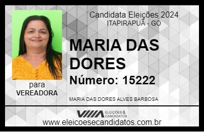 Candidato MARIA DAS DORES 2024 - ITAPIRAPUÃ - Eleições