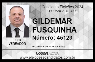 Candidato GILDEMAR FUSQUINHA 2024 - PORANGATU - Eleições