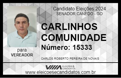 Candidato CARLINHOS COMUNIDADE 2024 - SENADOR CANEDO - Eleições