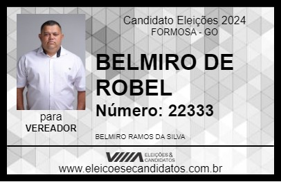 Candidato BELMIRO DE ROBEL 2024 - FORMOSA - Eleições