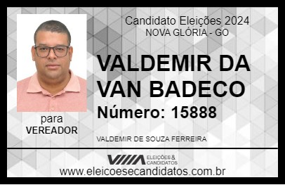 Candidato VALDEMIR DA VAN BADECO 2024 - NOVA GLÓRIA - Eleições