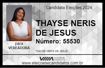 Candidato THAYSE NERIS DE JESUS 2024 - FORMOSA - Eleições