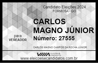 Candidato CARLOS MAGNO JÚNIOR 2024 - FORMOSA - Eleições