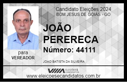 Candidato JOÃO PERERECA 2024 - BOM JESUS DE GOIÁS - Eleições