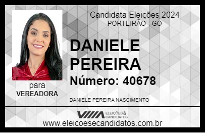 Candidato DANIELE PEREIRA 2024 - PORTEIRÃO - Eleições