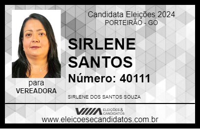 Candidato SIRLENE SANTOS 2024 - PORTEIRÃO - Eleições