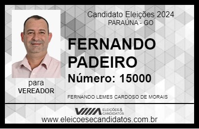 Candidato FERNANDO PADEIRO 2024 - PARAÚNA - Eleições