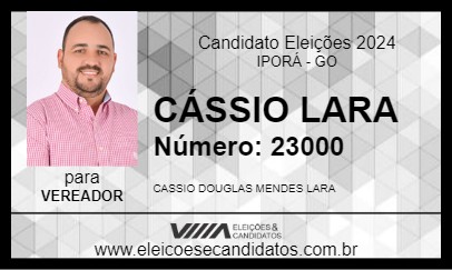 Candidato CÁSSIO LARA 2024 - IPORÁ - Eleições