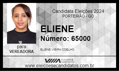 Candidato ELIENE 2024 - PORTEIRÃO - Eleições