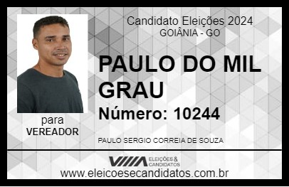 Candidato PAULO DO MIL GRAU 2024 - GOIÂNIA - Eleições