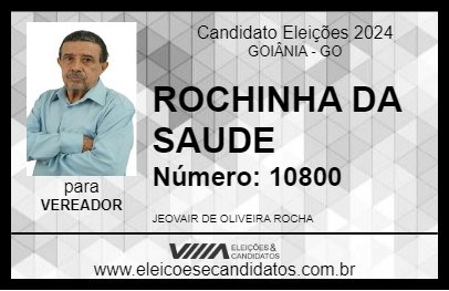 Candidato ROCHINHA DA SAUDE 2024 - GOIÂNIA - Eleições