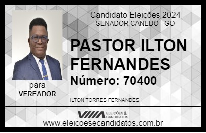 Candidato PASTOR ILTON FERNANDES 2024 - SENADOR CANEDO - Eleições