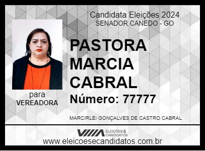 Candidato PASTORA MARCIA CABRAL  2024 - SENADOR CANEDO - Eleições