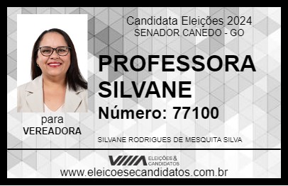 Candidato PROFESSORA SILVANE 2024 - SENADOR CANEDO - Eleições