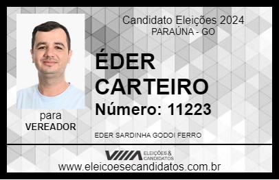 Candidato ÉDER CARTEIRO 2024 - PARAÚNA - Eleições