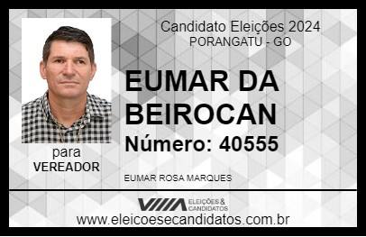 Candidato EUMAR DA BEIROCAN 2024 - PORANGATU - Eleições