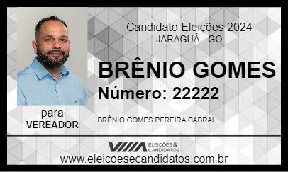 Candidato BRÊNIO GOMES 2024 - JARAGUÁ - Eleições